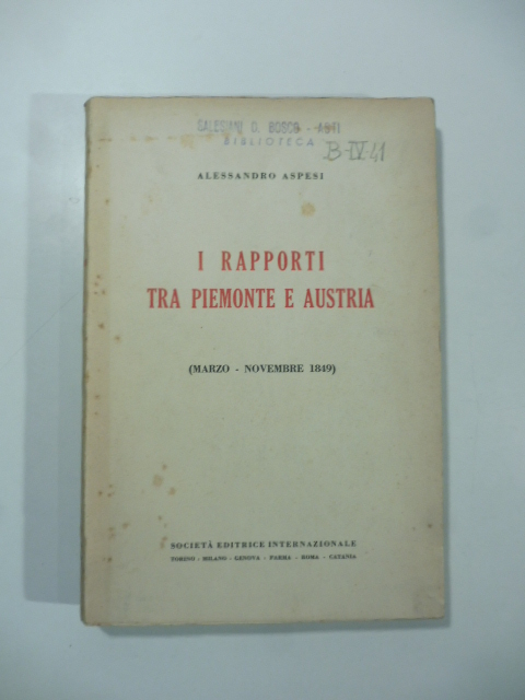 I rapporti tra Piemonte e Austria (Marzo - Novembre 1849)